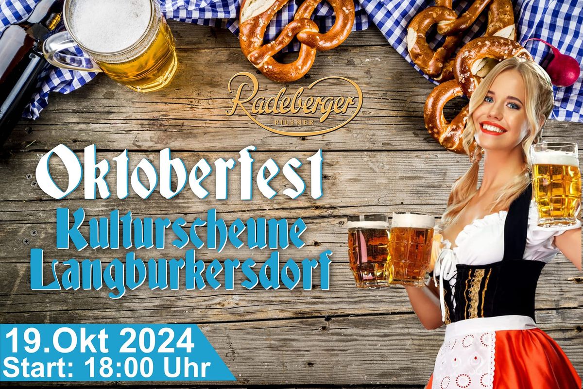 4. Oktoberfest in der Kulturscheune Langburkersdorf 