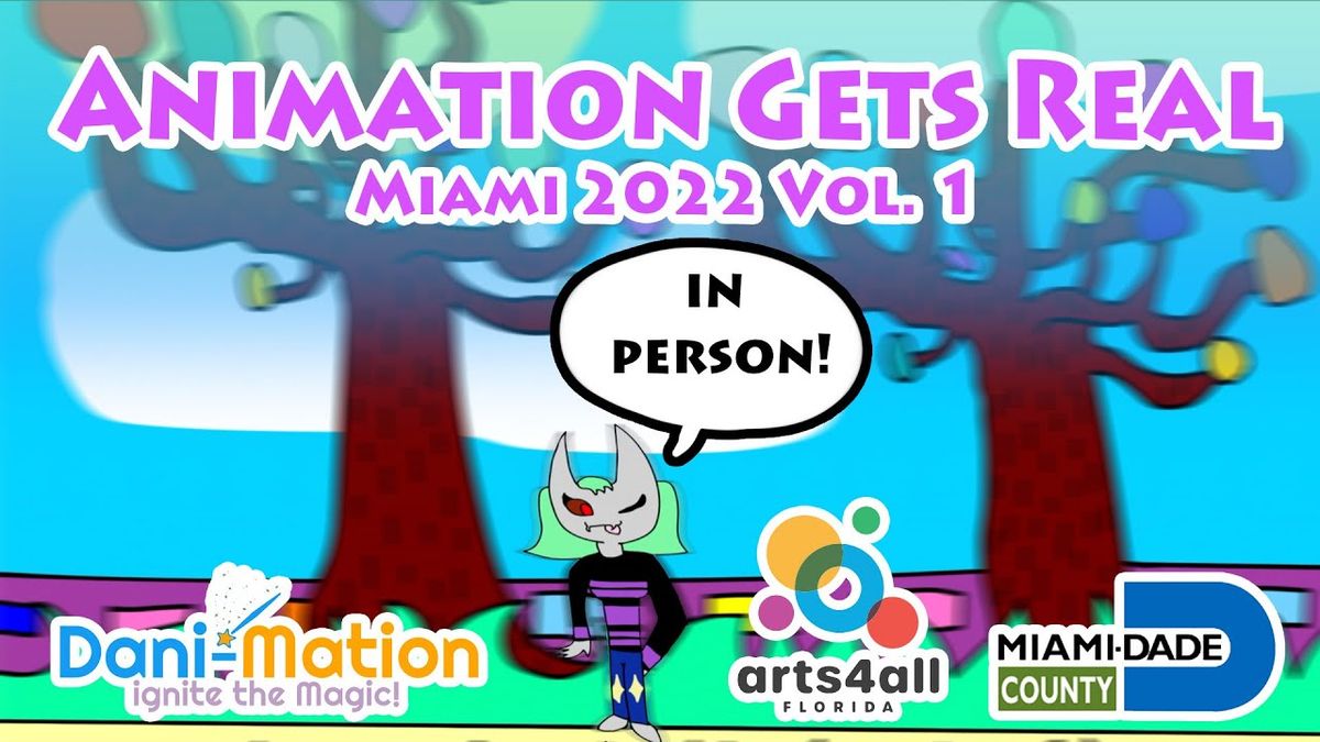 Animate! Miami - Friday