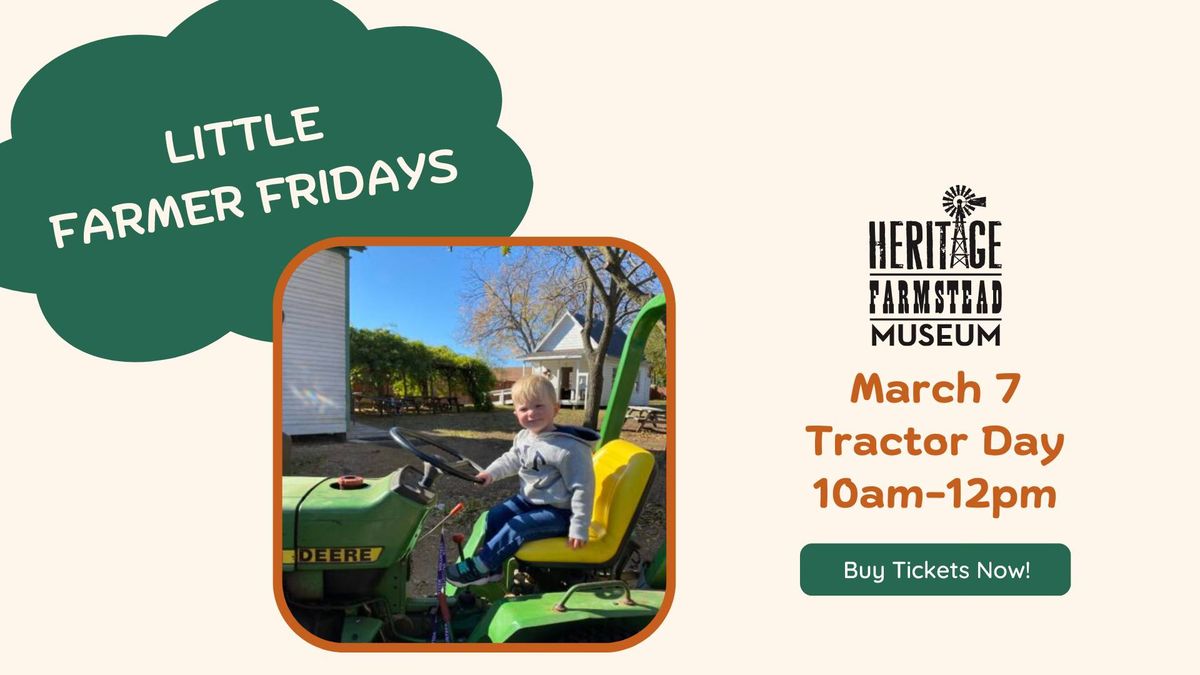 Little Farmer Friday - Tractor Day