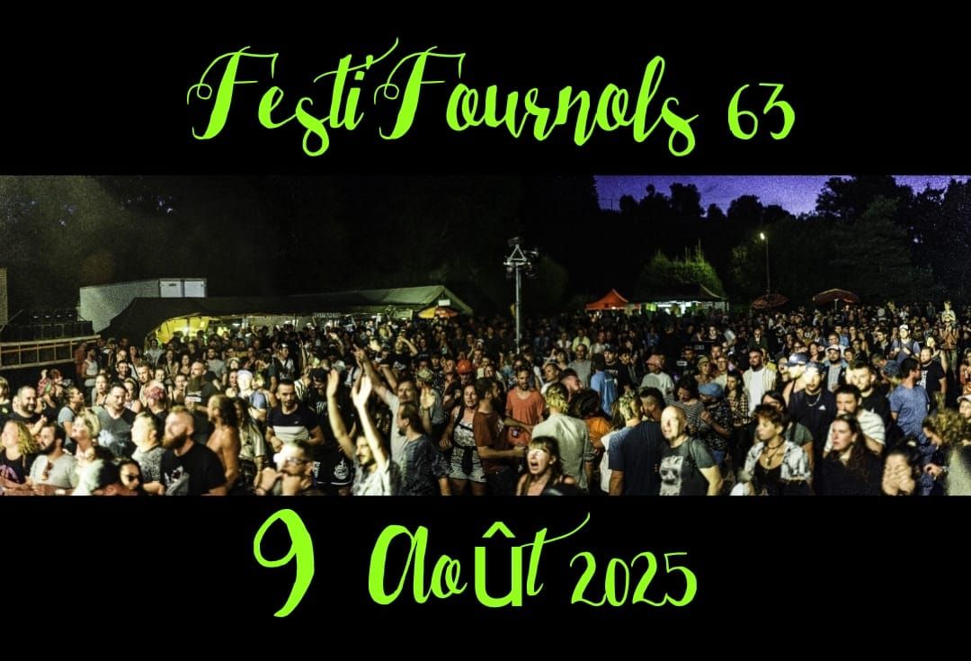 Festi'Fournols 63 9 Ao\u00fbt 2025