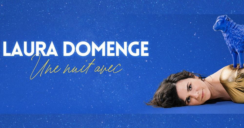 Laura Domenge, Une Nuit Avec \u00e0 Nantes - Salle Paul Fort