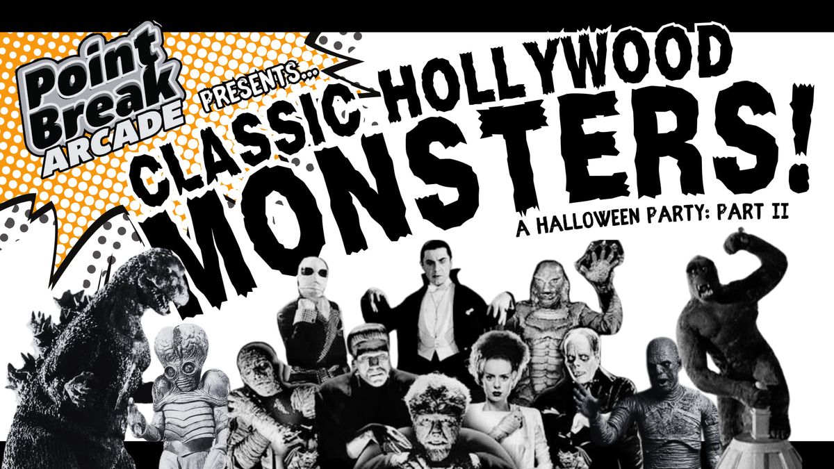 Classic Hollywood Monsters! a Halloween Party: Part II