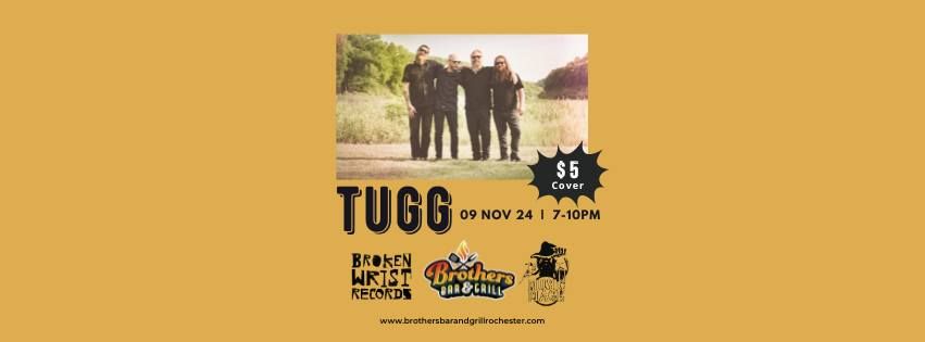 TUGG Live at Brothers Bar & Grill