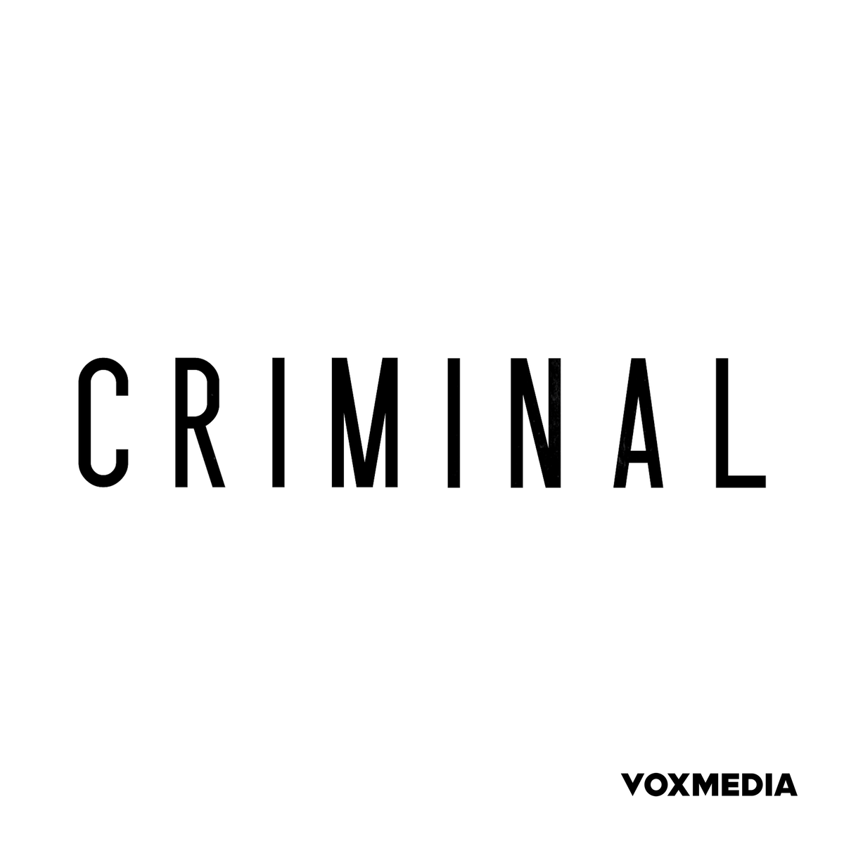 Criminal Podcast