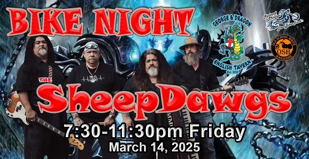 SHEEPDAWGS \/ GEORGE & DRAGON - FRI, March 14, 2025