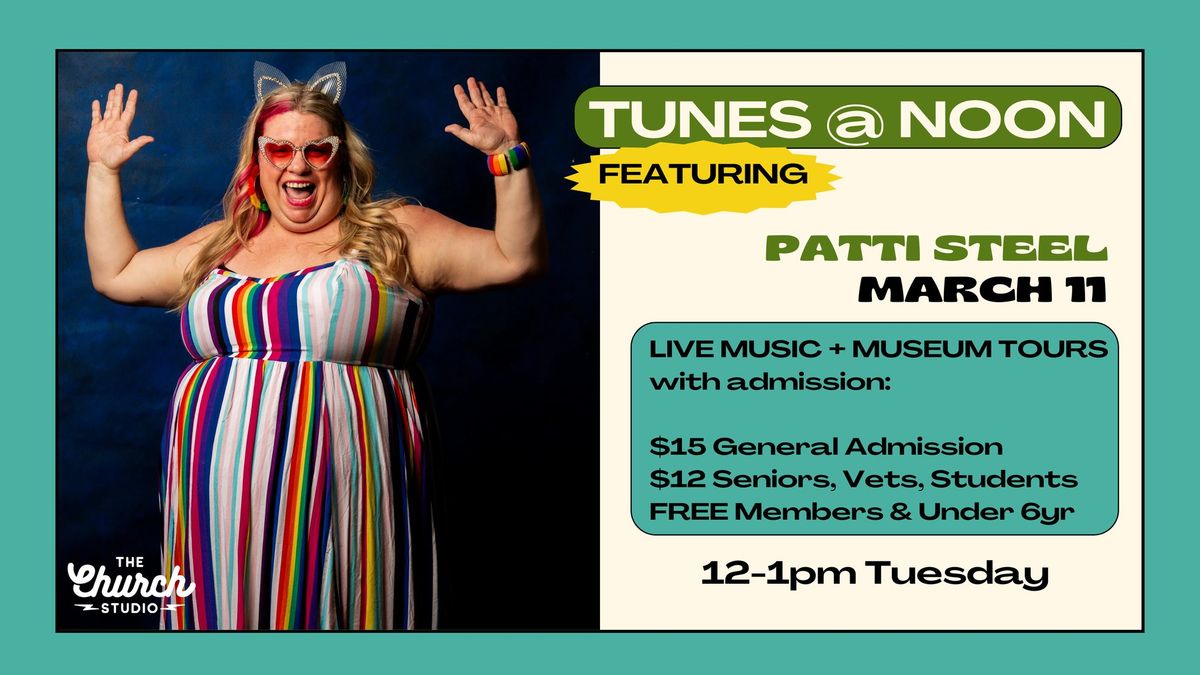 TUNES @ NOON featuring Patti Steel