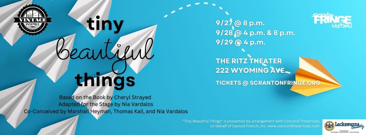 Tiny Beautiful Things- Scranton Fringe Festival 2024