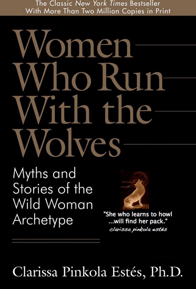 Women Who Run With The Wolves \ud83d\udc3a Book Group