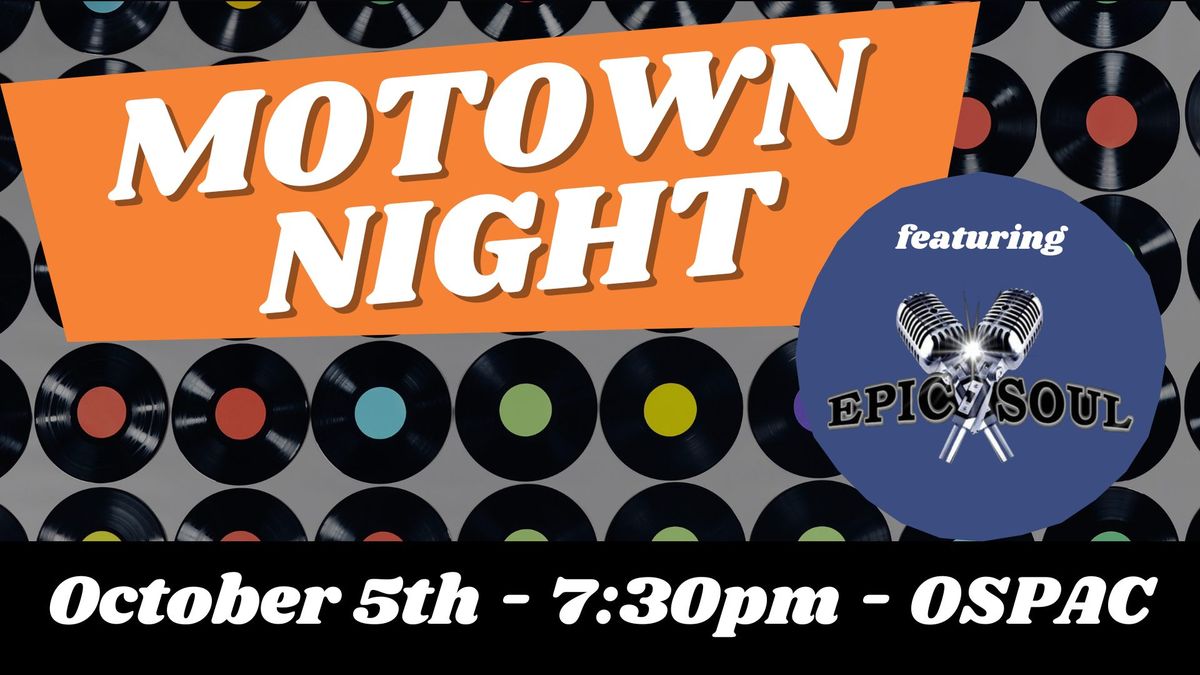 Motown Night - featuring EPICSOUL Band