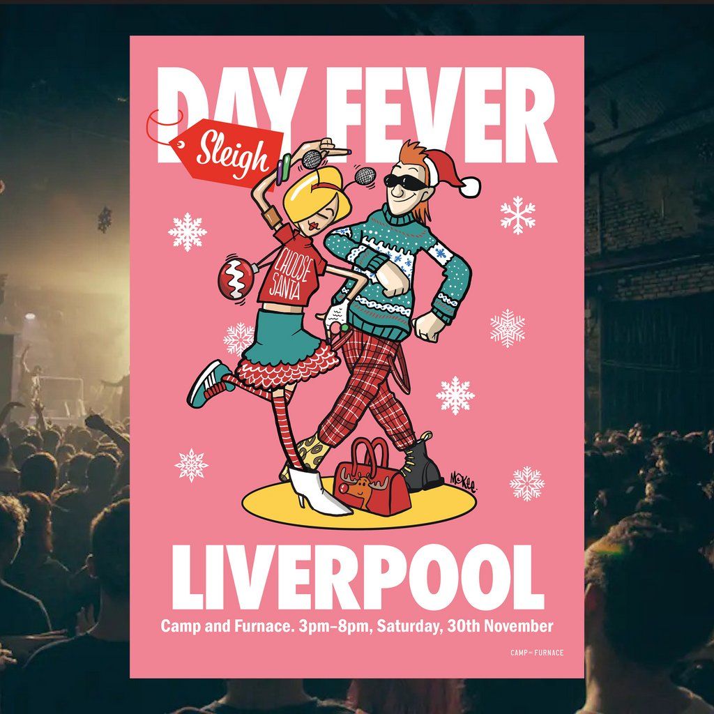 DAY FEVER - Liverpool