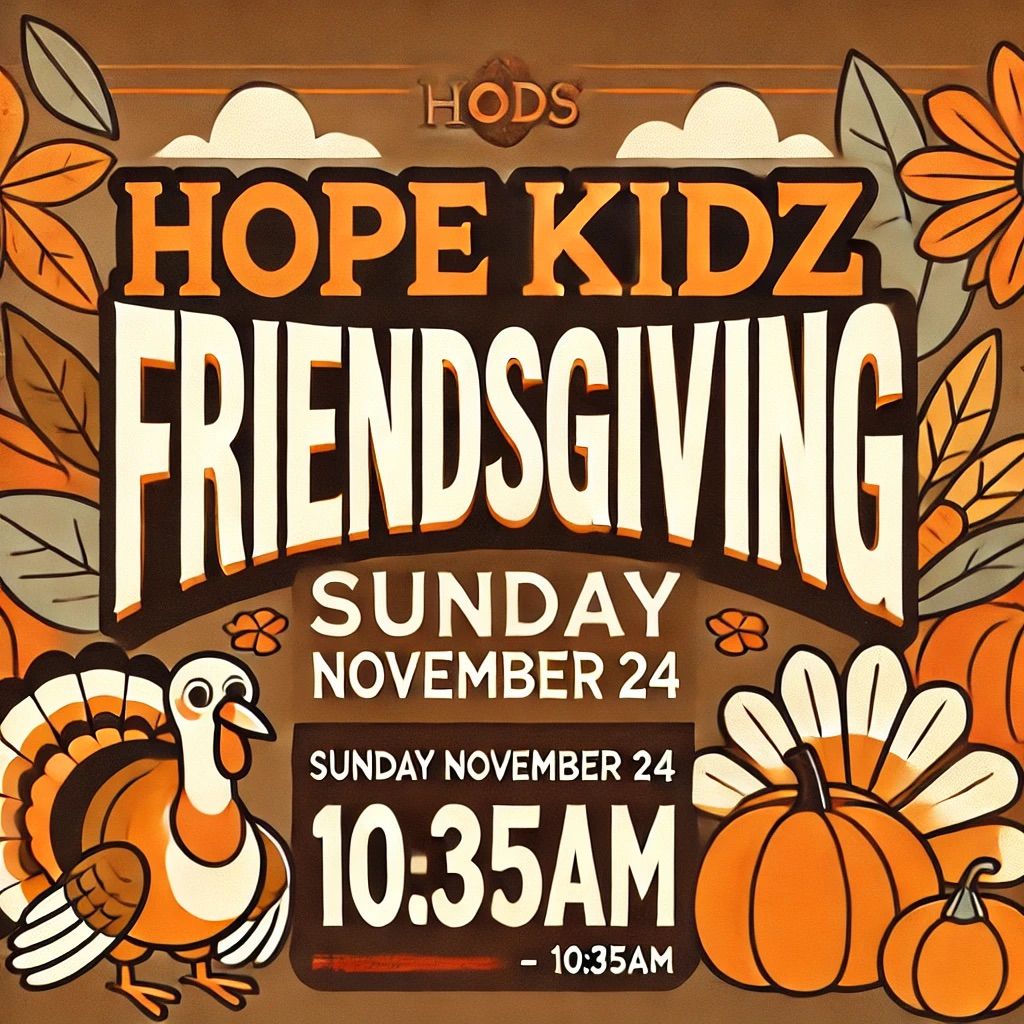 Hope Kidz Friends-giving 