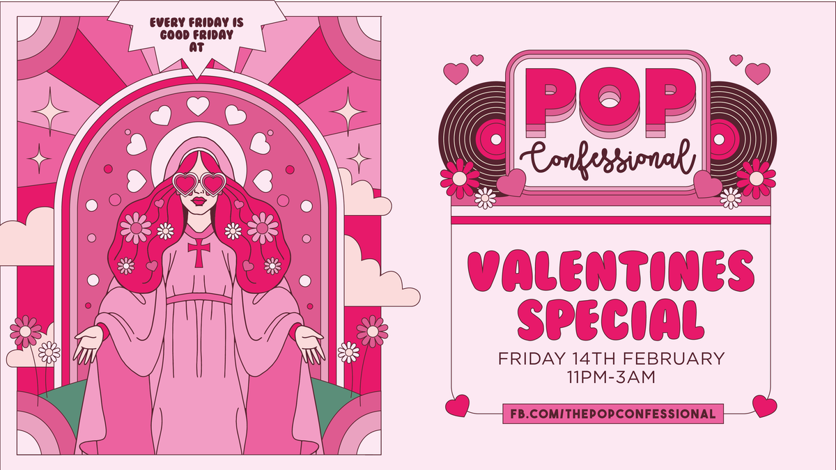 The Pop Confessional | Valentines Special