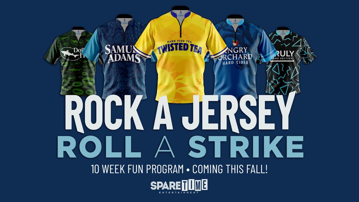 Rock a Jersey, Roll a Strike (Social Bowling League)