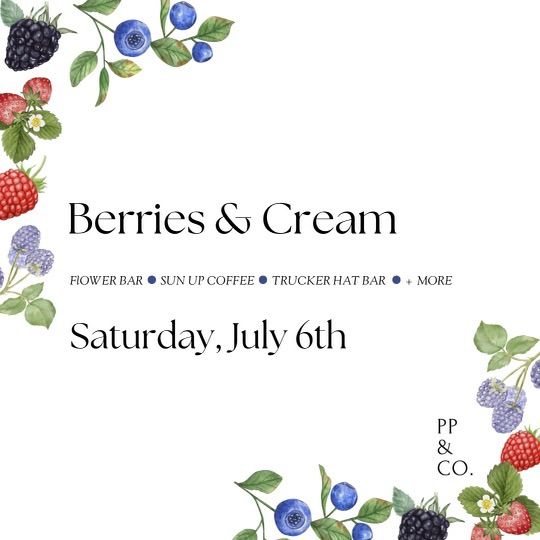 Berries & Cream Summer Celebration