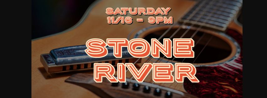 STONE RIVER @HOOTS