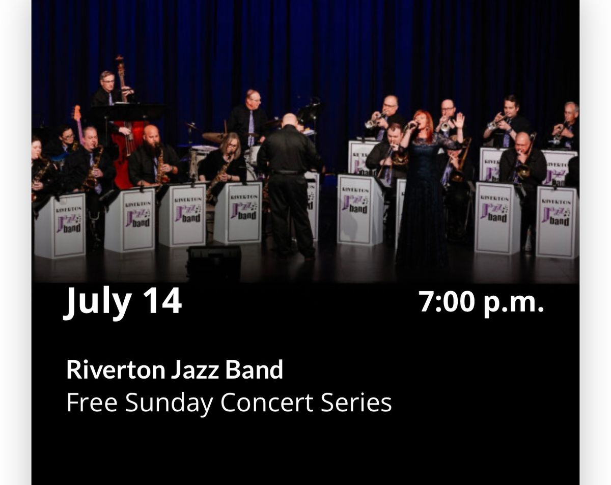 Free Sunday Concert Series: Riverton Jazz Band