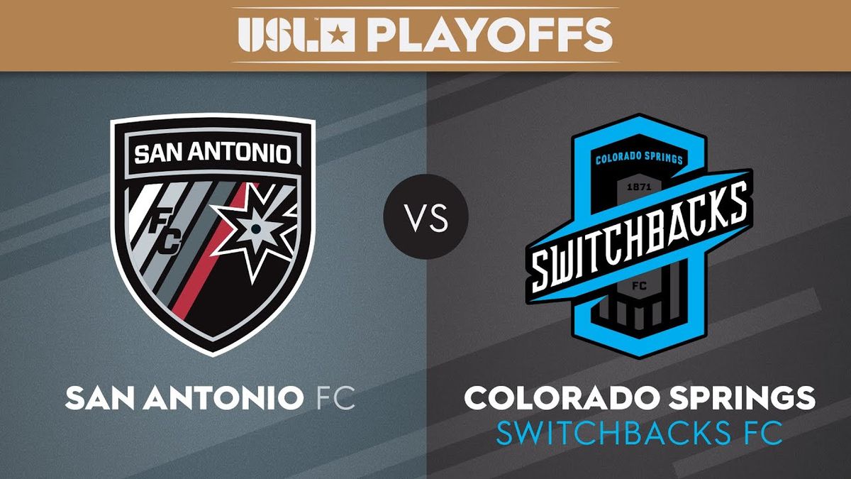 San Antonio FC vs. Colorado Springs Switchbacks FC