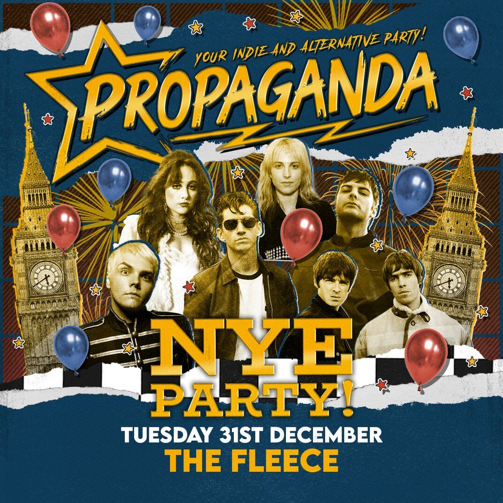 Propaganda Bristol - NYE Party!