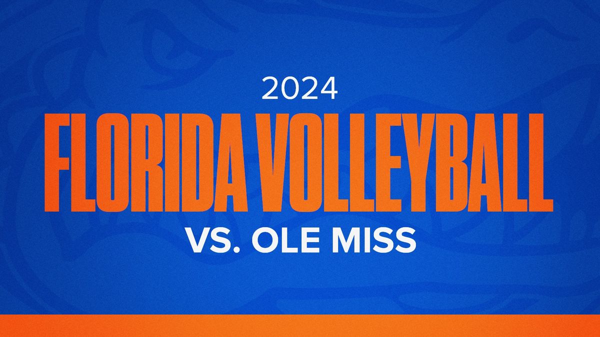 Gators Volleyball vs. Ole Miss