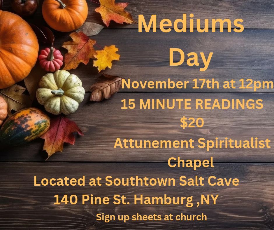 Mediums Day at Attunement Spiritualist Chapel