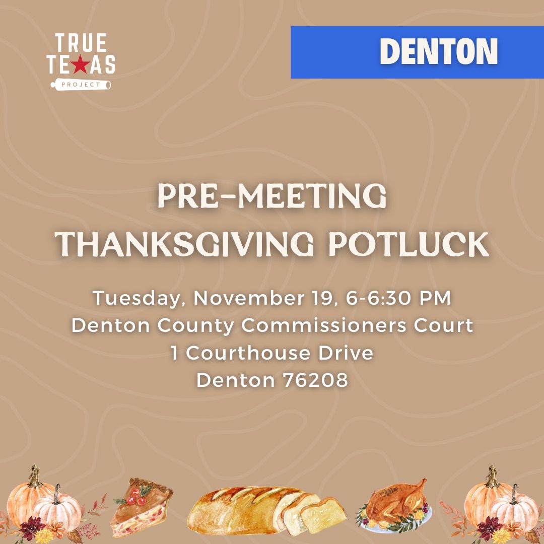 (Denton) Pre-Meeting Thanksgiving Potluck Social