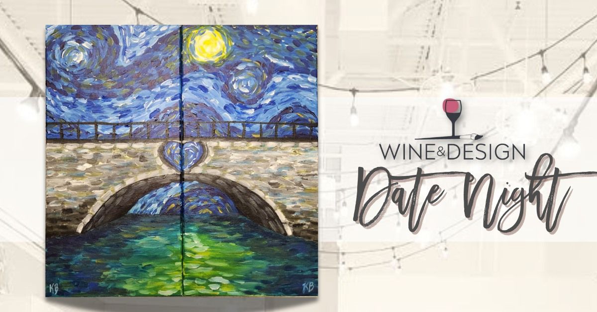 Sip & Paint | NEW! STARRY NIGHT LOVERS BRIDGE | DATE NIGHT