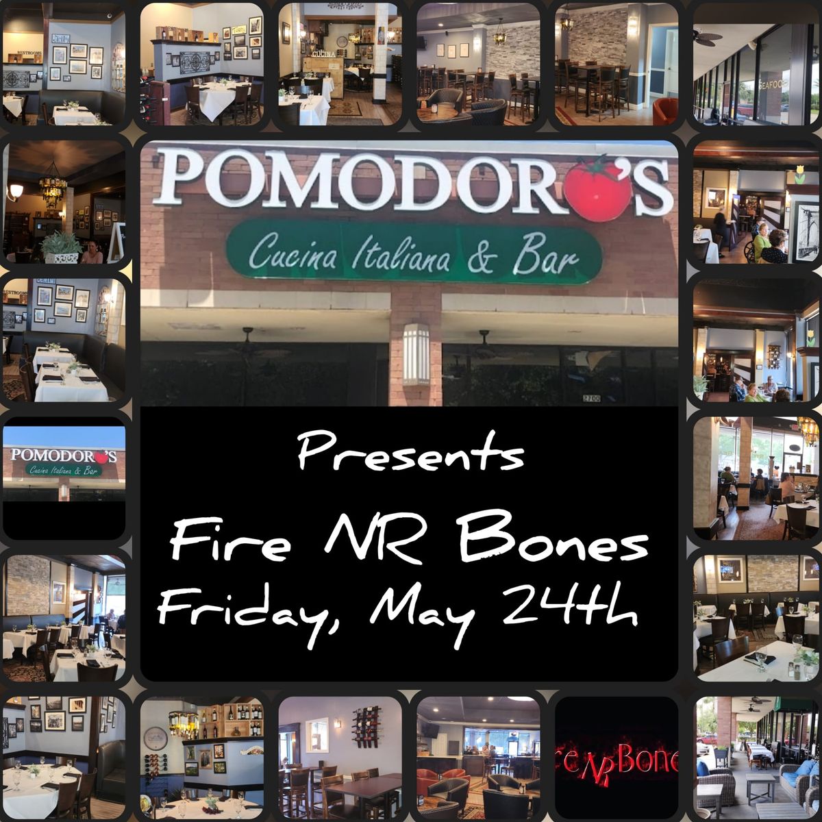 Fire NR Bones, Jazz and Blues at Pomodoro's Cucina Italiana in League City 