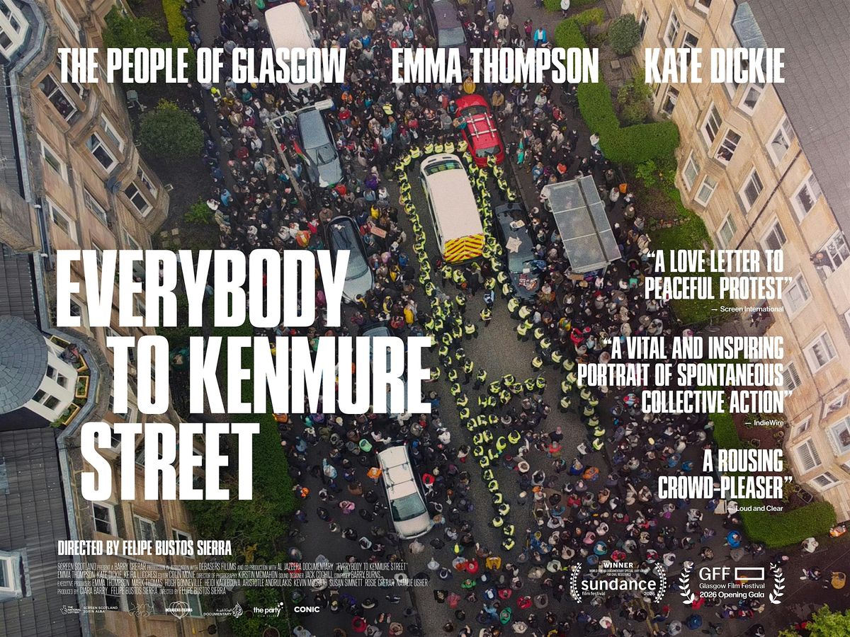 Everybody to Kenmure Street (12A) + Panel Discussion