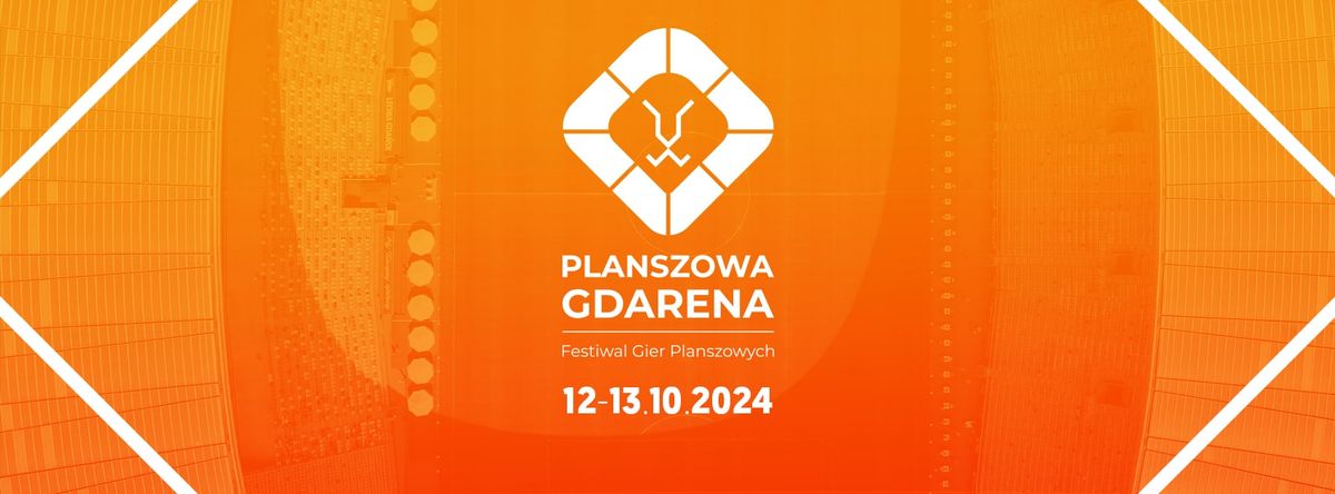 Planszowa GDArena 2024 | Festiwal Gier Planszowych 