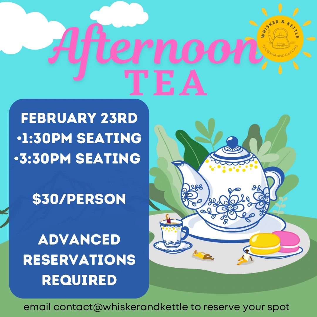 Afternoon Tea (February)