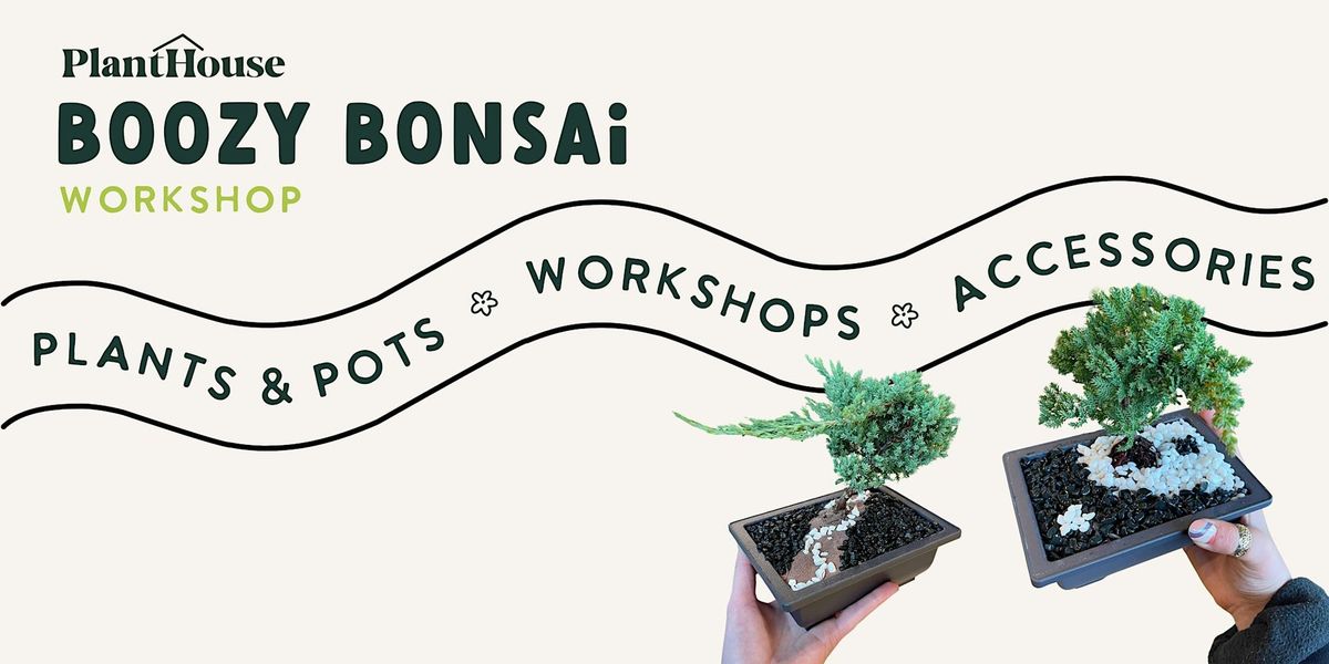 Boozy Bonsai