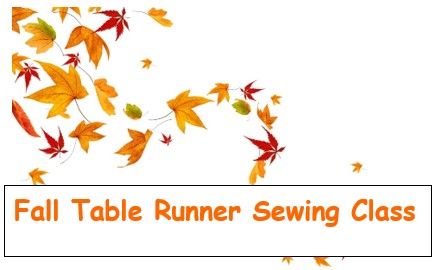 Table Runner Sewing Class