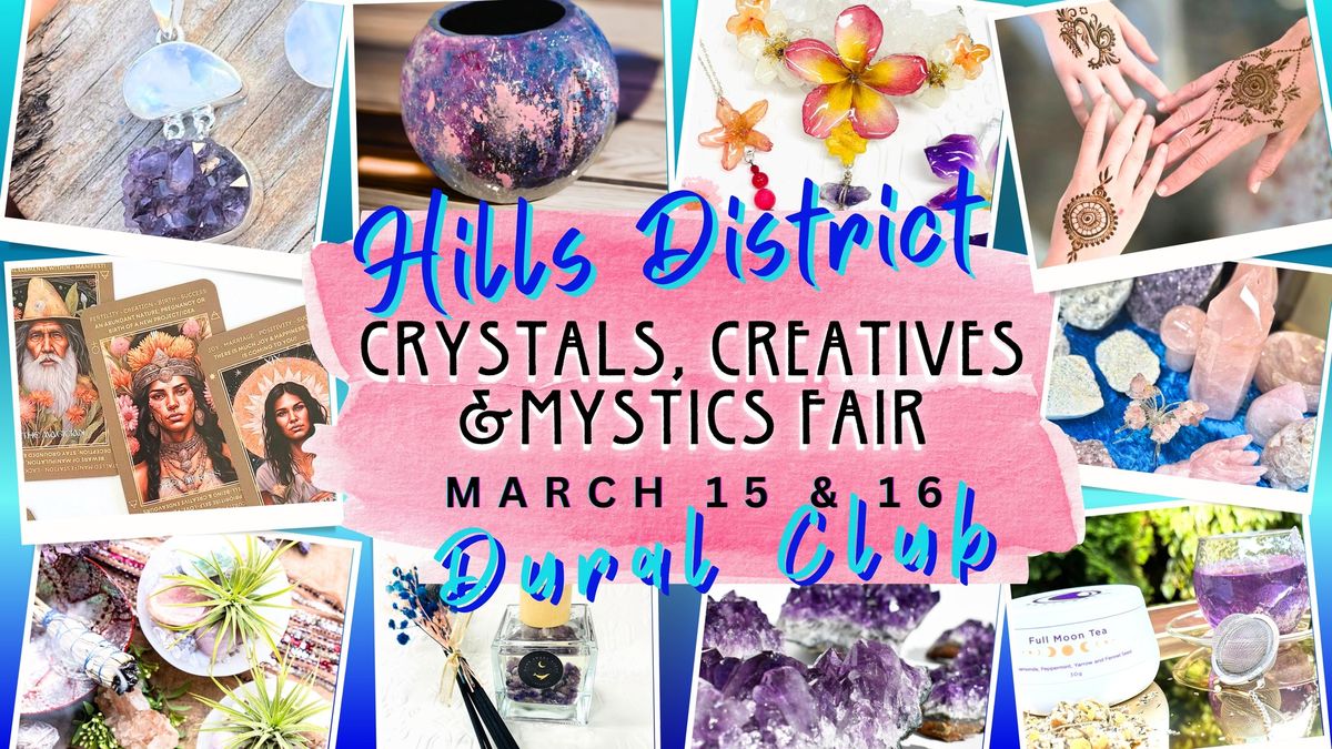 Hills District Crystals, Creatives & Mystics Fair