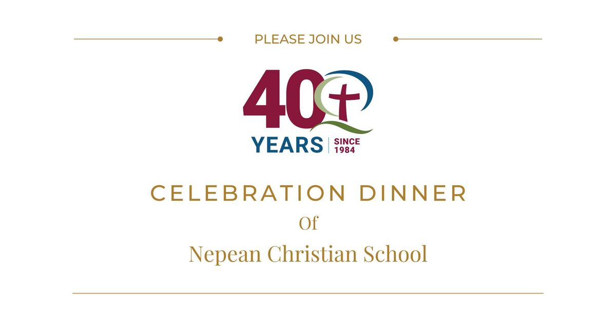 40th Anniversary ~ Celebration Dinner