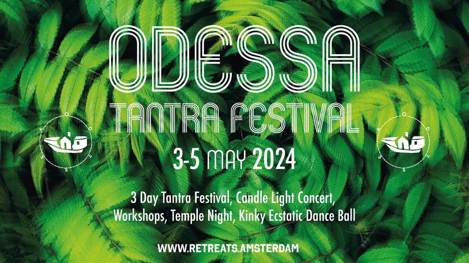 Odessa Tantra Festival \u2013 May 3-5 | Amsterdam