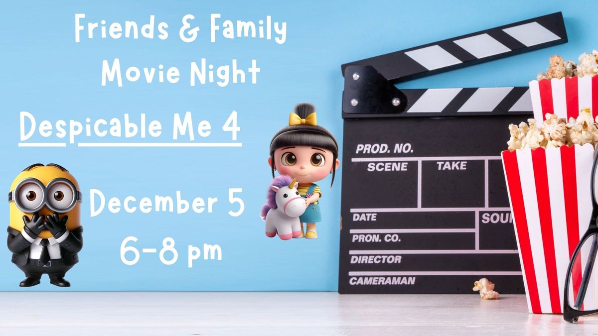 Free Family & Friends Movie Night