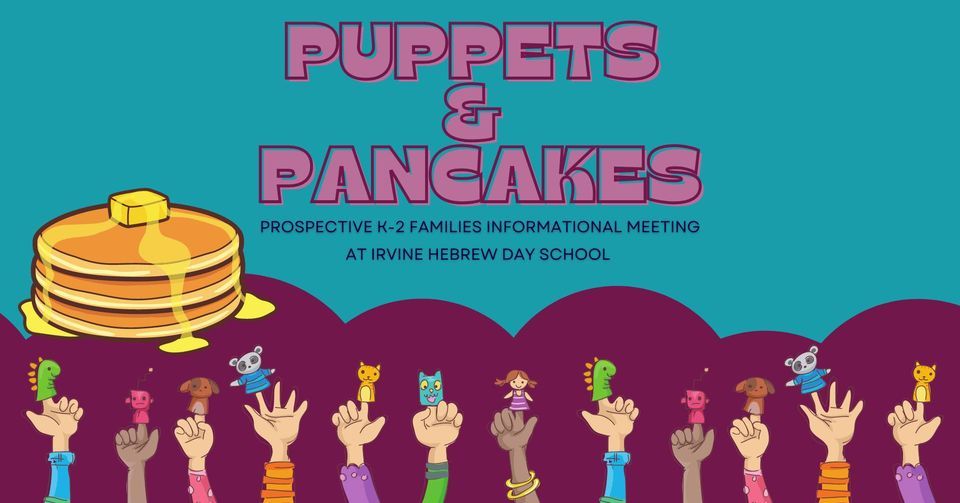 Puppets & Pancakes (for students entering K-2!)