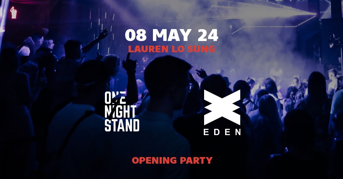 ONE NIGHT STAND Opening Party