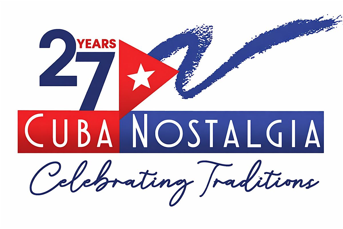 Cuba Nostalgia\u00ae 2026 Event - Sunday Ticket