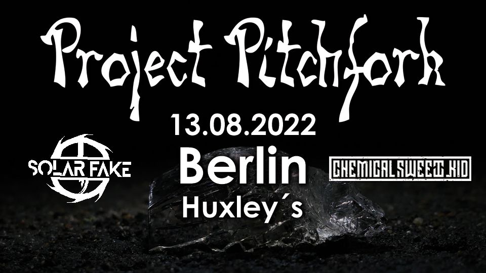 Project Pitchfork - Berlin \/ Huxleys \/\/ Neuer Termin!