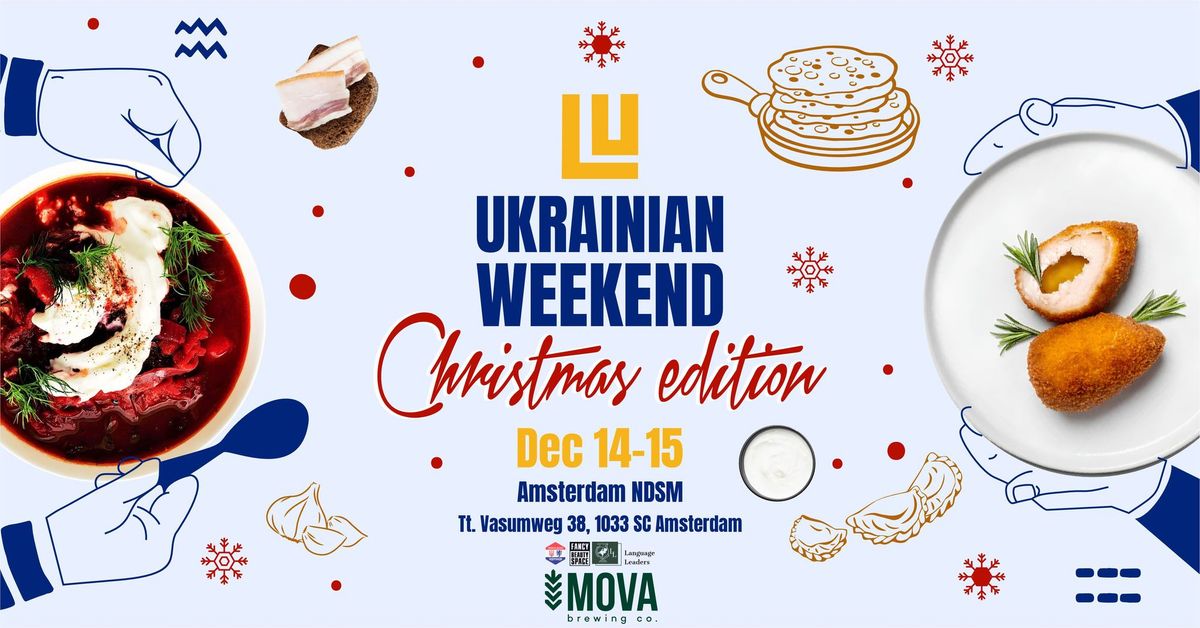 UKRAINIAN WEEKEND Christmas Edition