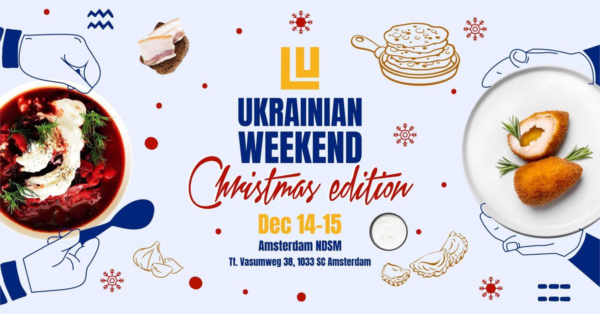 UKRAINIAN WEEKEND Christmas Edition