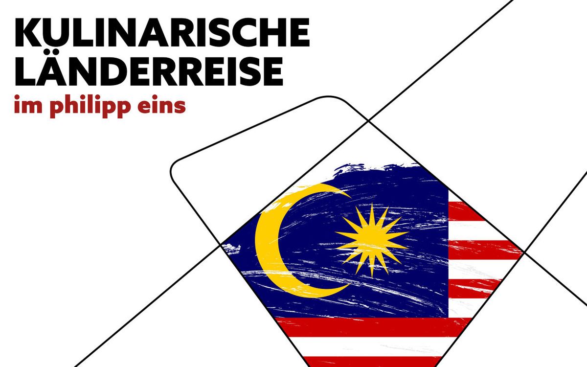 Kulinarische L\u00e4nderreise nach Malaysia