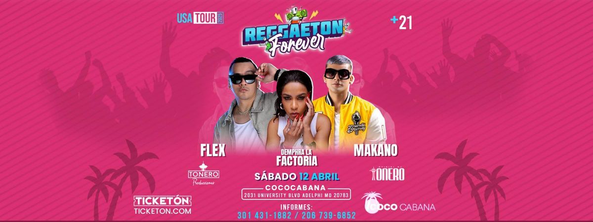 FLEX , MAKANO Y LA FACTORIA  EN ADELPHI MD