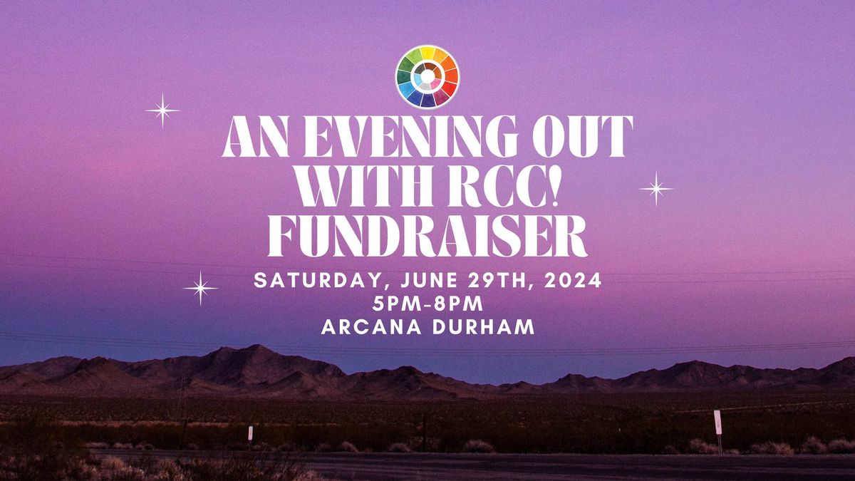 An Evening Out with RCC! Fundraiser