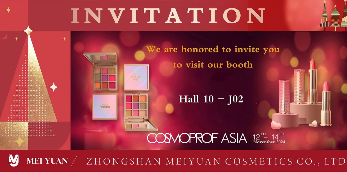 Cosmoprof HK 2024\u2014\u2014Meiyuan Cosmetics Booth Hall10-J02