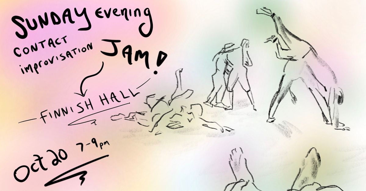 Sunday Eve Contact Improvisation Jam with Live Music at Finnish Hall 