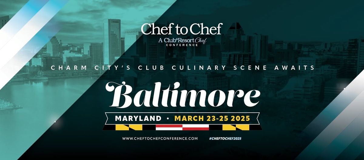 Chef to Chef Conference 2025