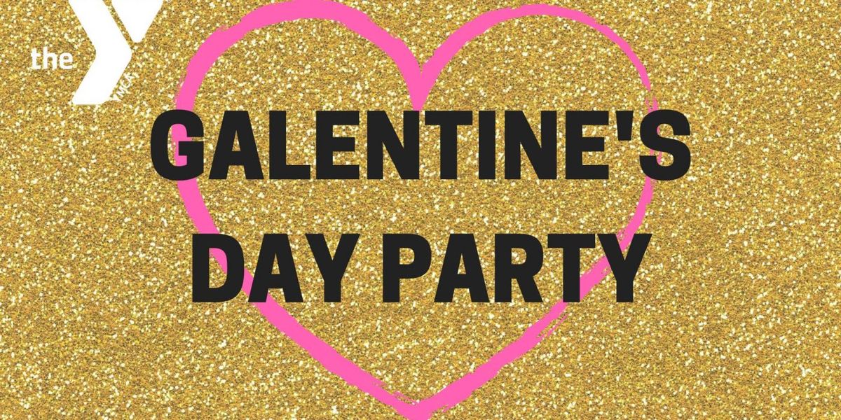 Galentine's Day Party