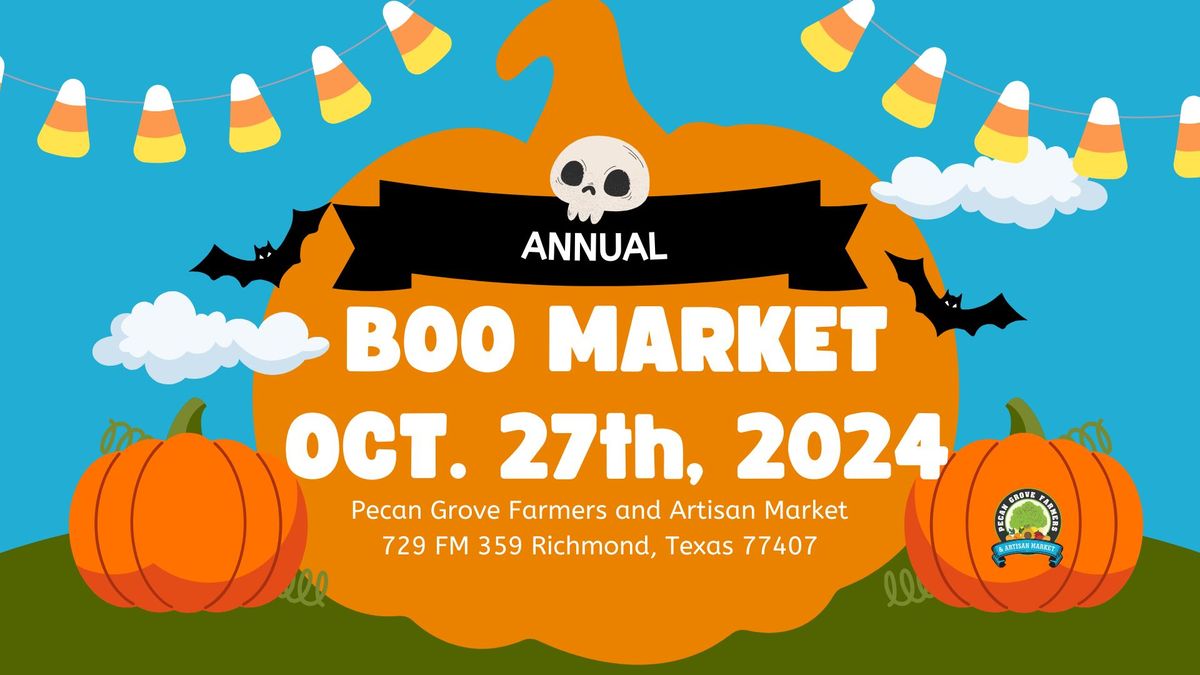 Boo Market at Pecan Grove Farmers & Artisan Market